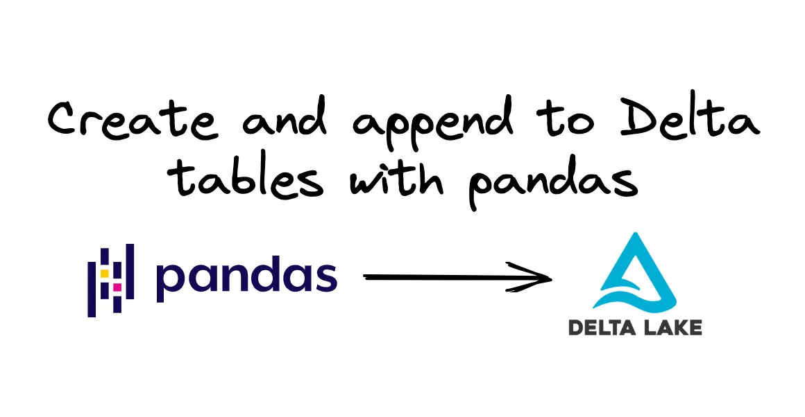 Thumbnail for How to create and append to Delta Lake tables with pandas