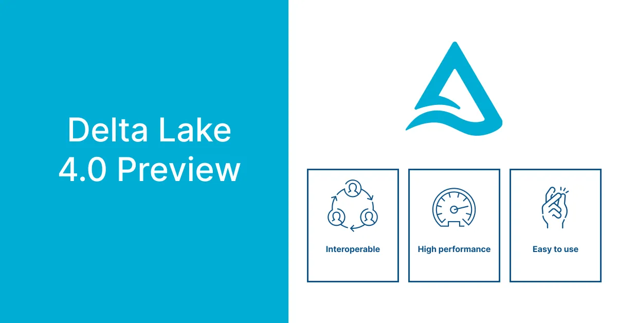 Thumbnail for Delta Lake 4.0 Preview